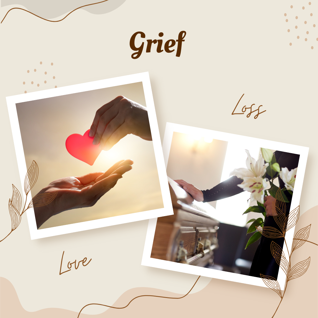 Grief is Love’s Inevitable Counterpart